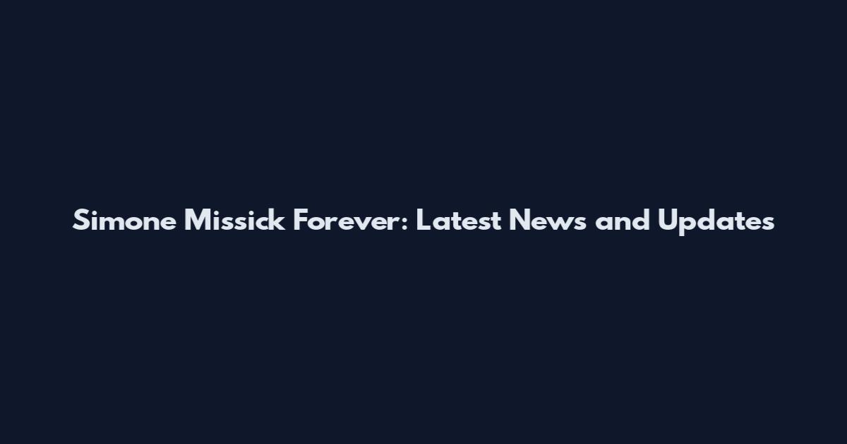 Simone Missick Forever: Latest News and Updates