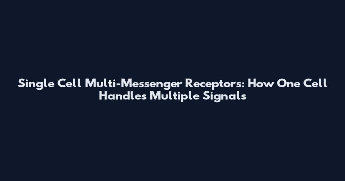Single Cell Multi-Messenger Receptors: How One Cell Handles Multiple Signals