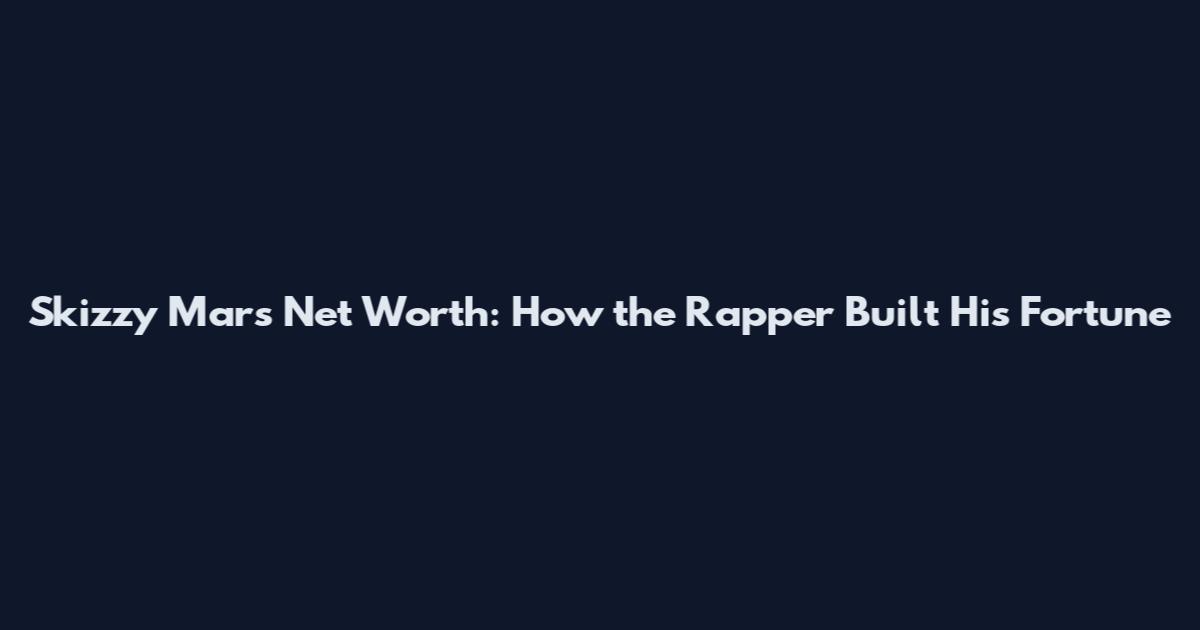 Skizzy Mars Net Worth: How the Rapper Built His Fortune
