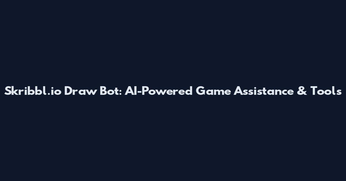 Skribbl.io Draw Bot: AI-Powered Game Assistance & Tools