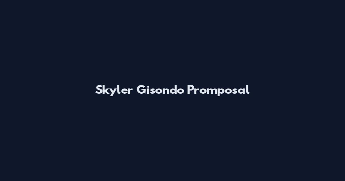 Skyler Gisondo Promposal