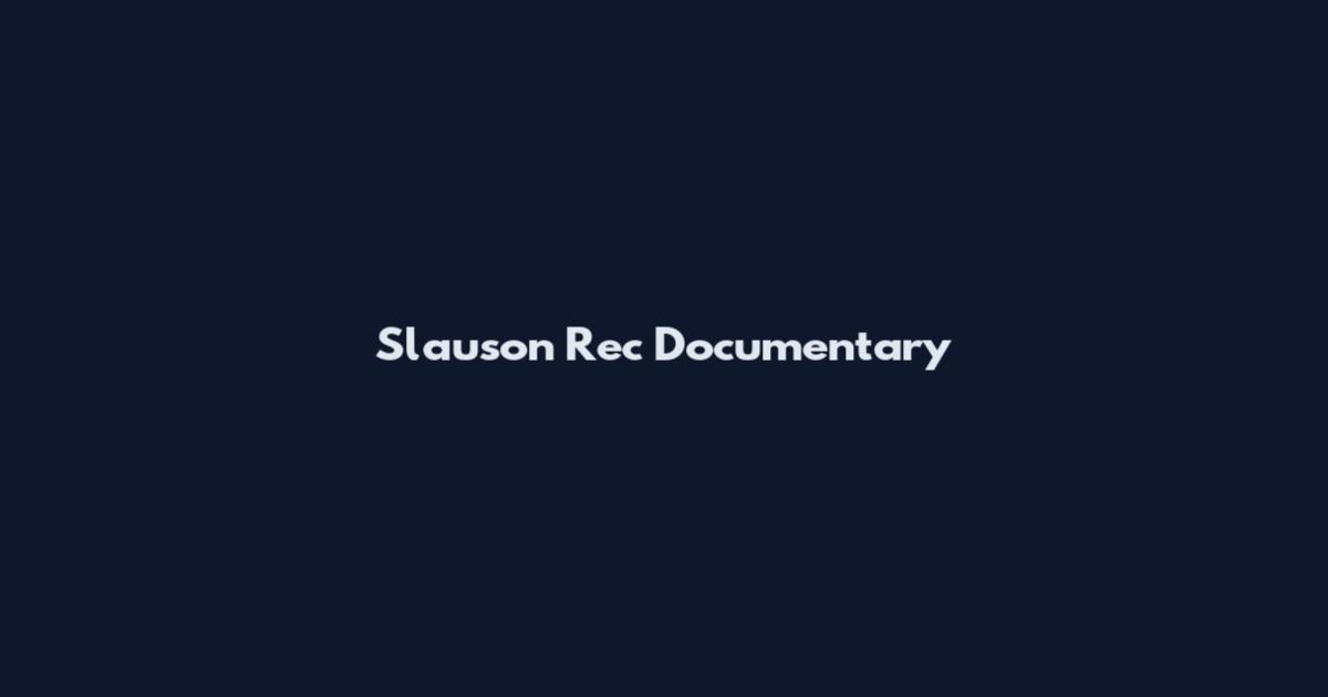 Slauson Rec Documentary