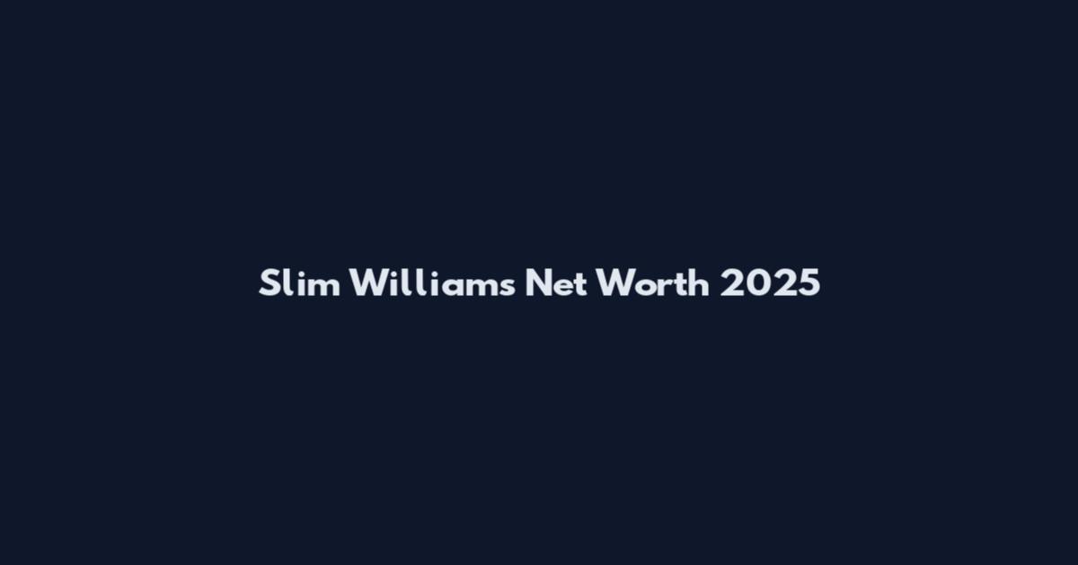 Slim Williams Net Worth 2025