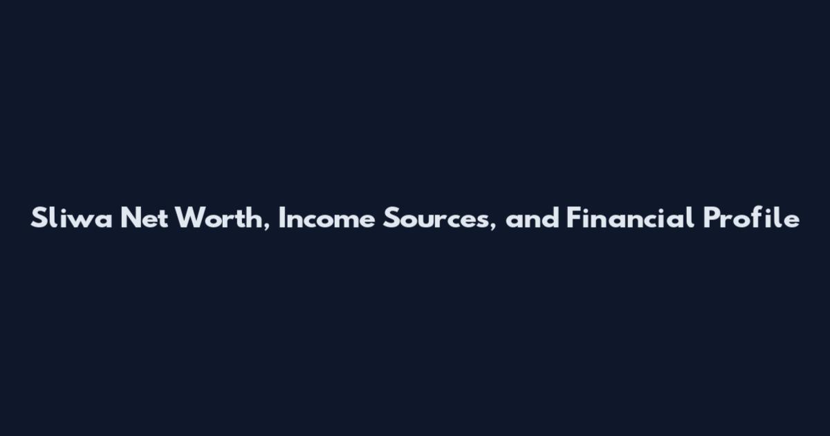Sliwa Net Worth, Income Sources, and Financial Profile