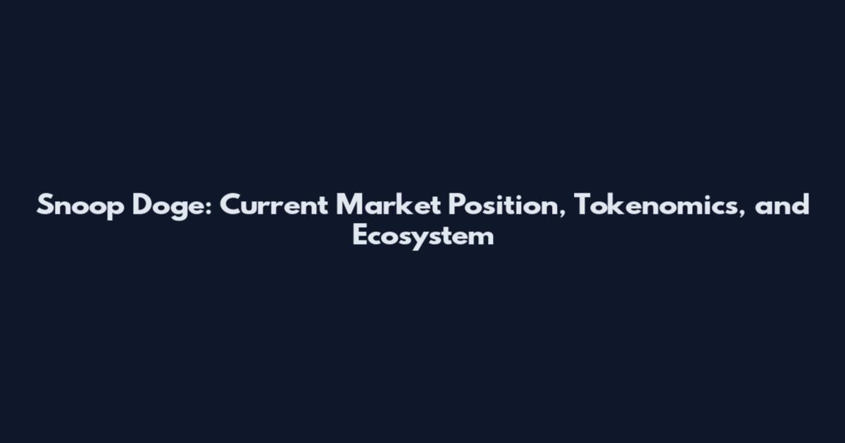 Snoop Doge: Current Market Position, Tokenomics, and Ecosystem