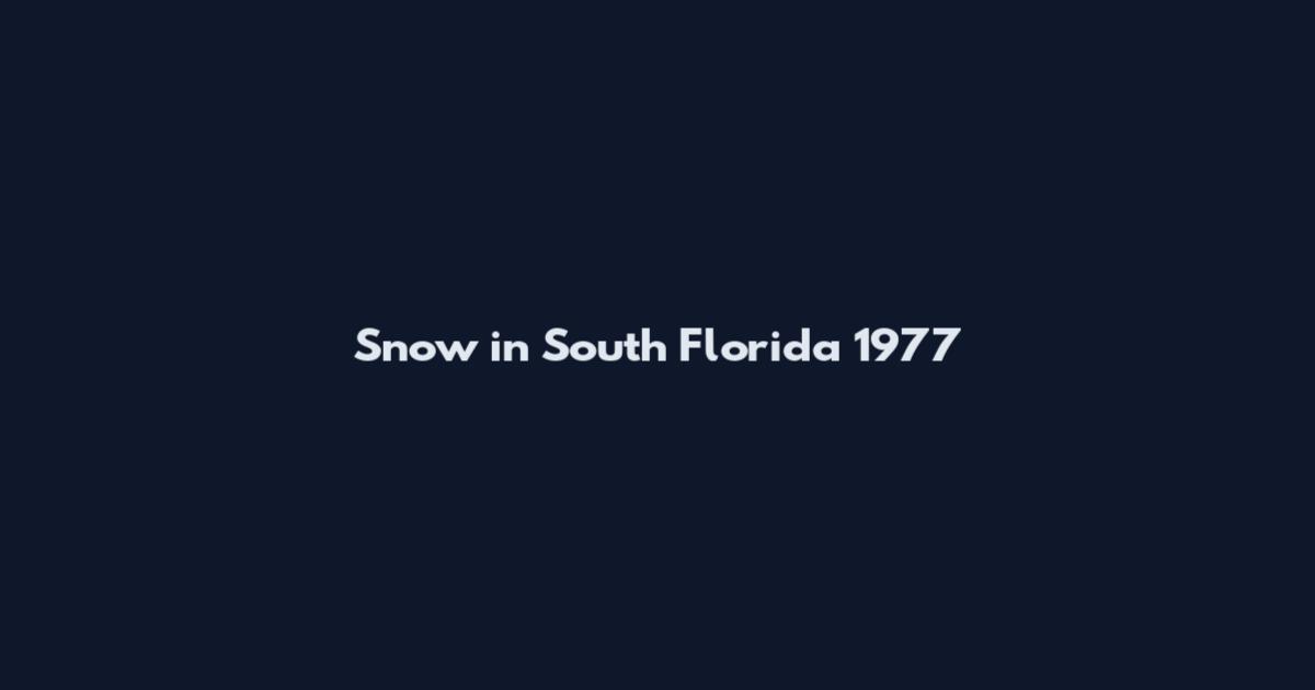 Snow in South Florida 1977