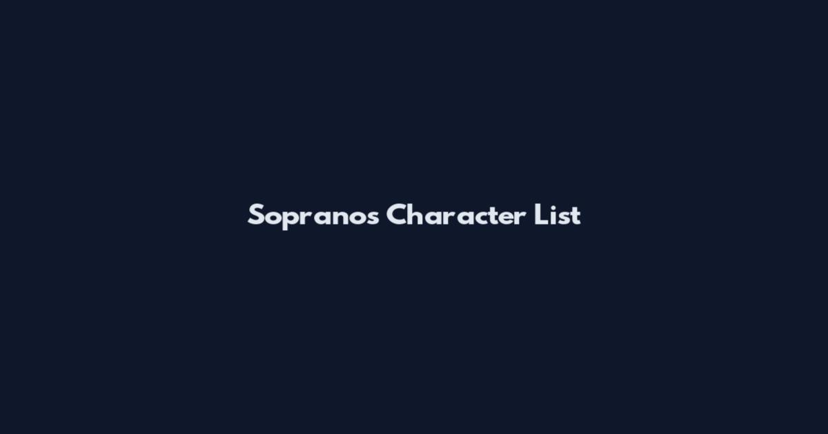 Sopranos Character List