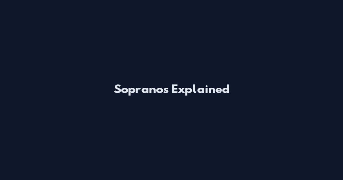 Sopranos Explained
