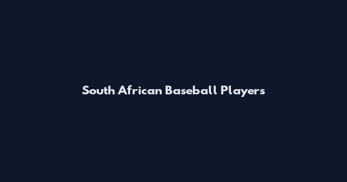 South African Baseball Players