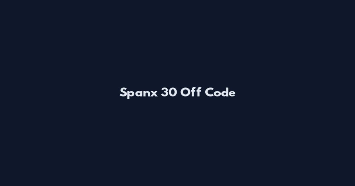 Spanx 30 Off Code