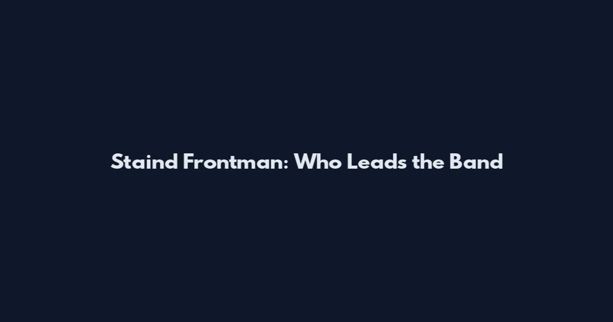 Staind Frontman: Who Leads the Band