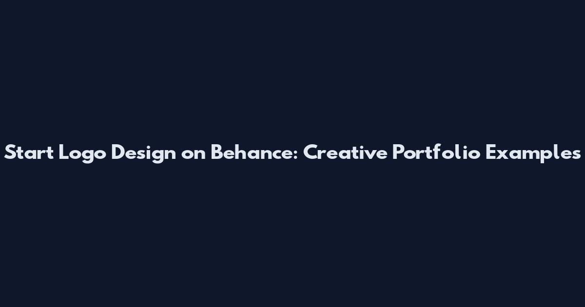 Start Logo Design on Behance: Creative Portfolio Examples