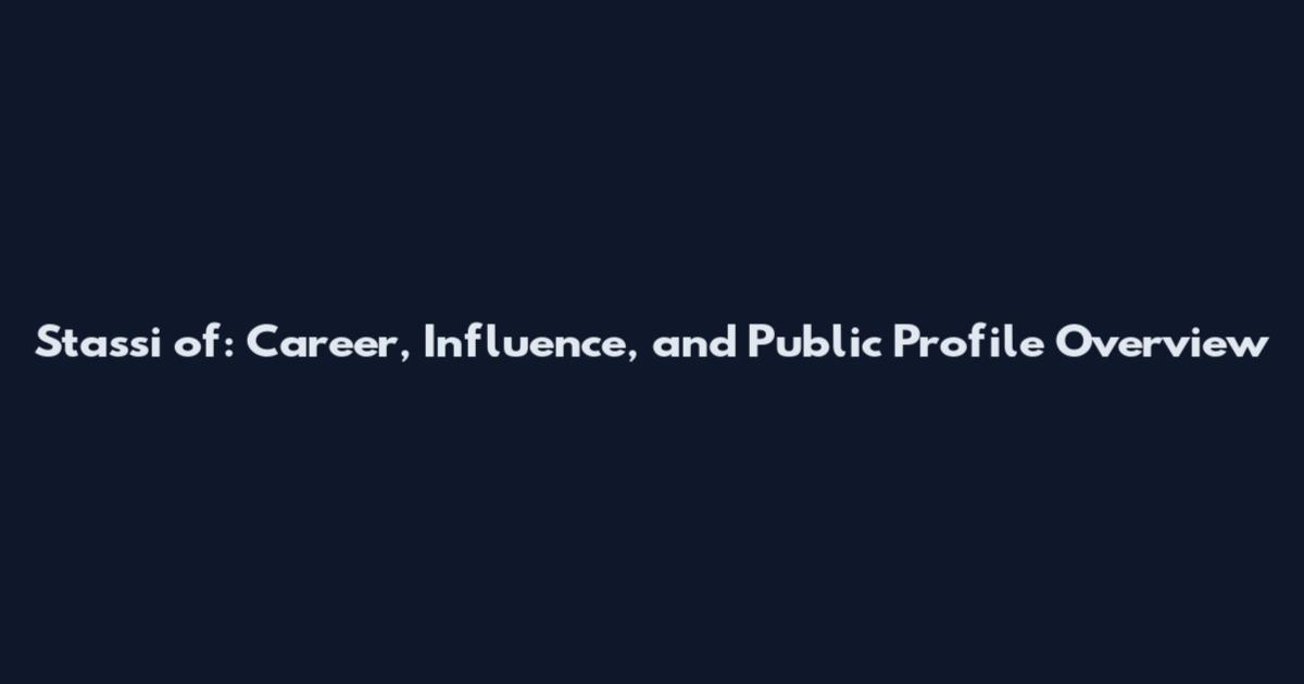 Stassi of: Career, Influence, and Public Profile Overview