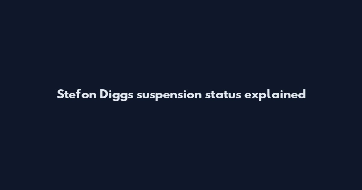 Stefon Diggs suspension status explained