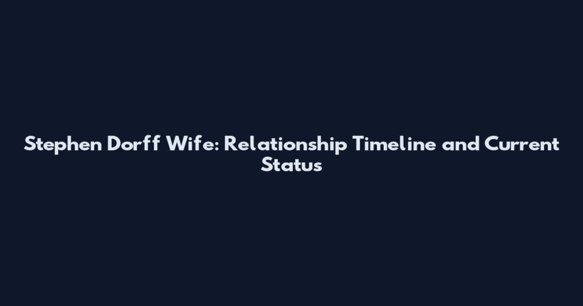 Stephen Dorff Wife: Relationship Timeline and Current Status