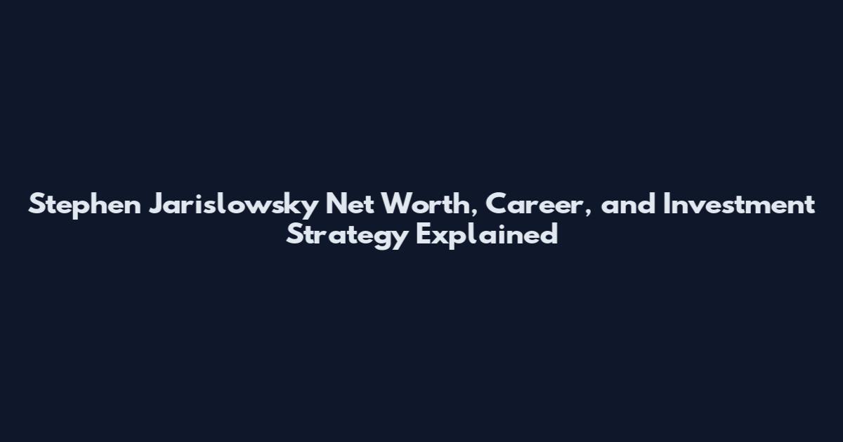 Stephen Jarislowsky Net Worth, Career, and Investment Strategy Explained