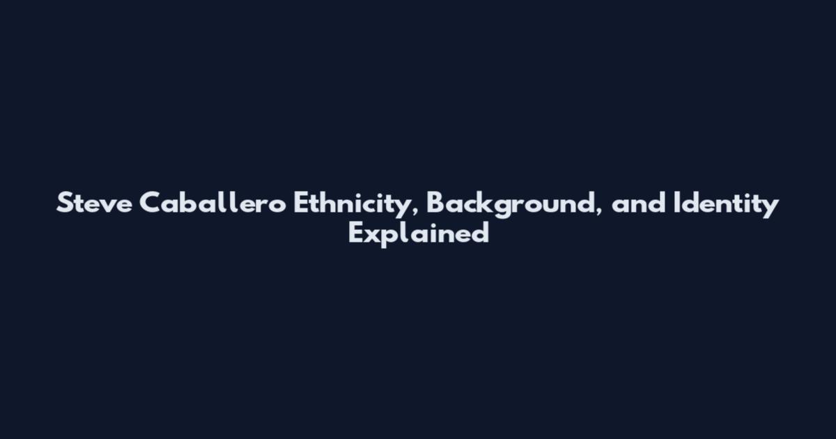 Steve Caballero Ethnicity, Background, and Identity Explained