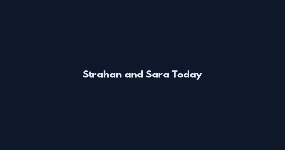 Strahan and Sara Today