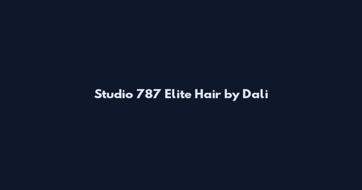 Studio 787 Elite Hair by Dali