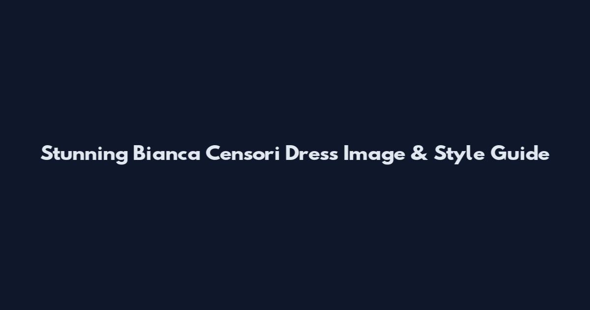 Stunning Bianca Censori Dress Image & Style Guide