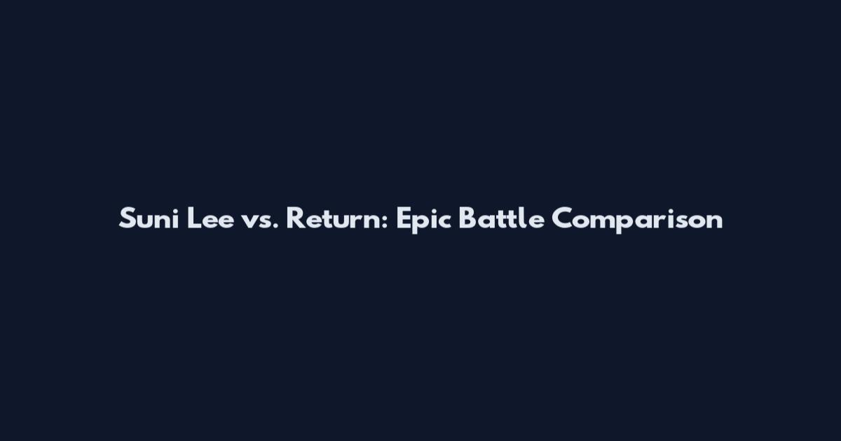 Suni Lee vs. Return: Epic Battle Comparison