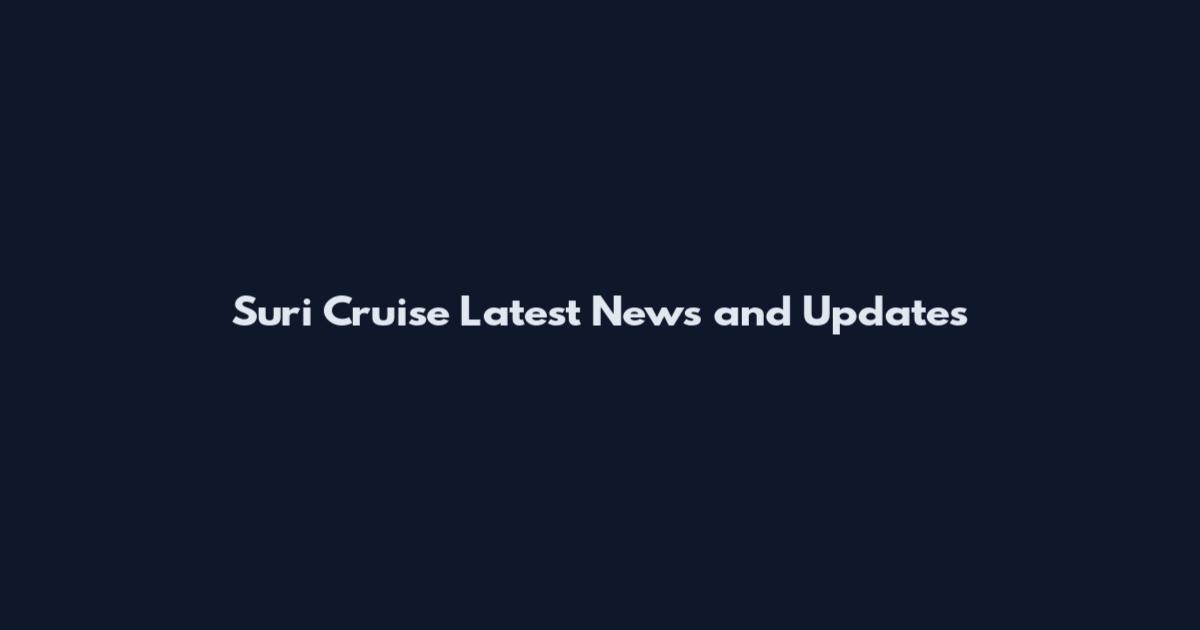 Suri Cruise Latest News and Updates
