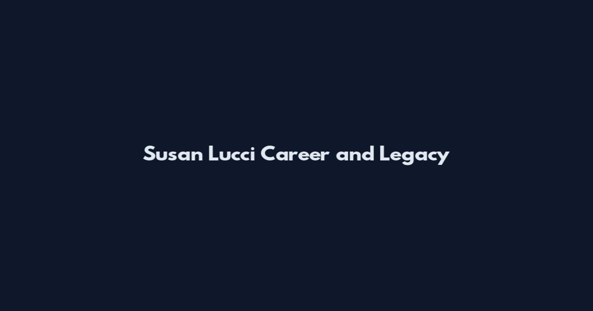 Susan Lucci Career and Legacy