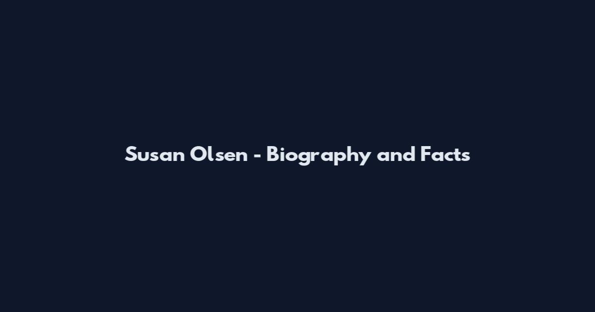 Susan Olsen - Biography and Facts