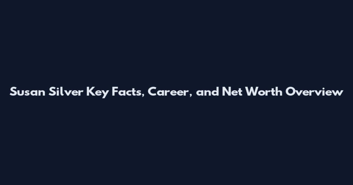 Susan Silver Key Facts, Career, and Net Worth Overview
