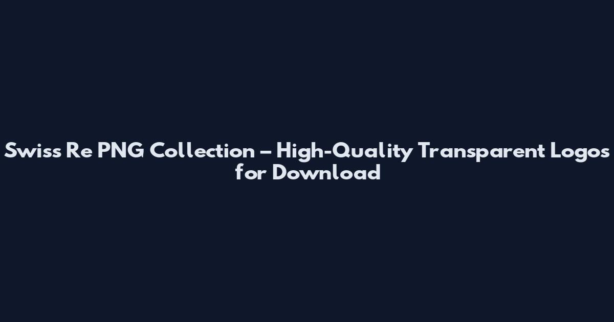 Swiss Re PNG Collection – High-Quality Transparent Logos for Download