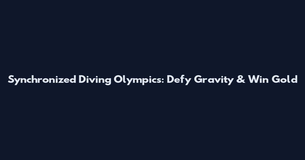 Synchronized Diving Olympics: Defy Gravity & Win Gold