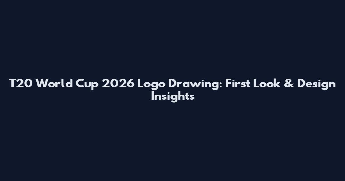 T20 World Cup 2026 Logo Drawing: First Look & Design Insights