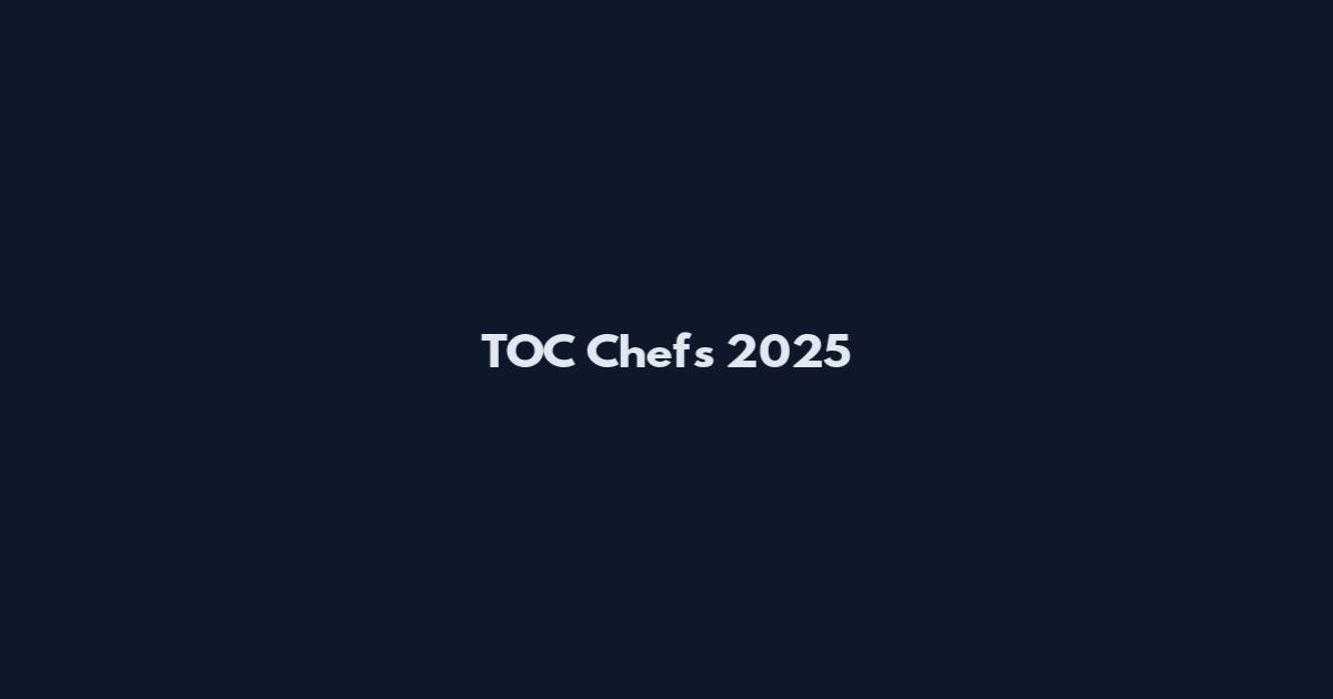 TOC Chefs 2025