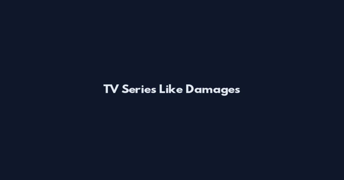 TV Series Like Damages