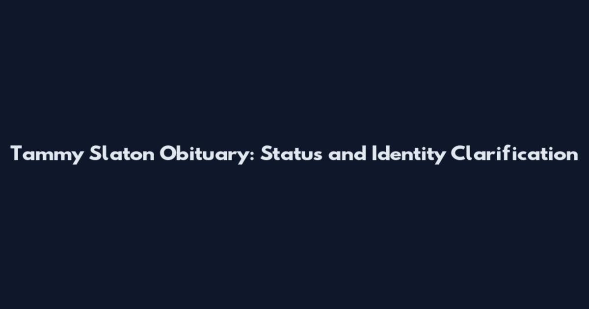Tammy Slaton Obituary: Status and Identity Clarification