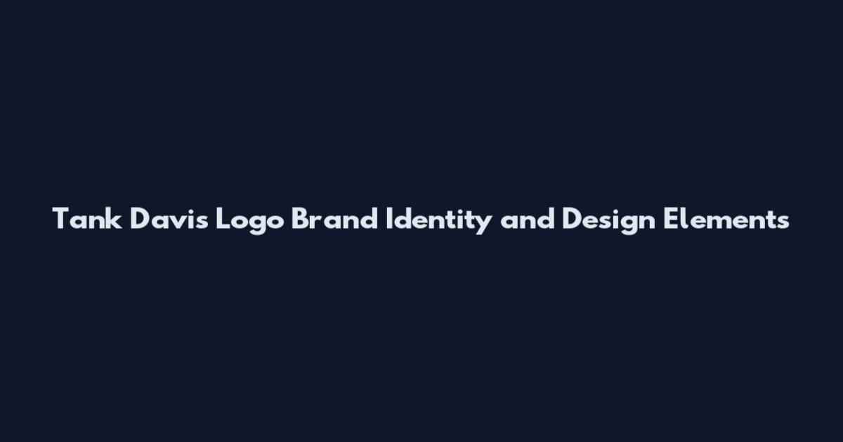 Tank Davis Logo Brand Identity and Design Elements