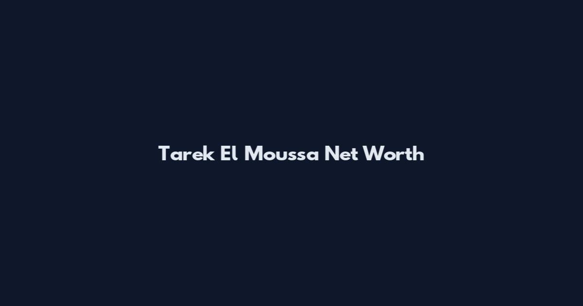Tarek El Moussa Net Worth