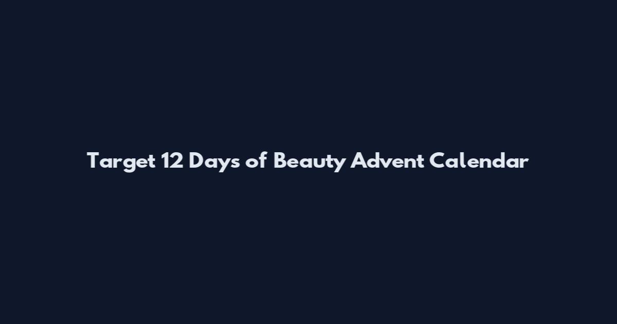 Target 12 Days of Beauty Advent Calendar
