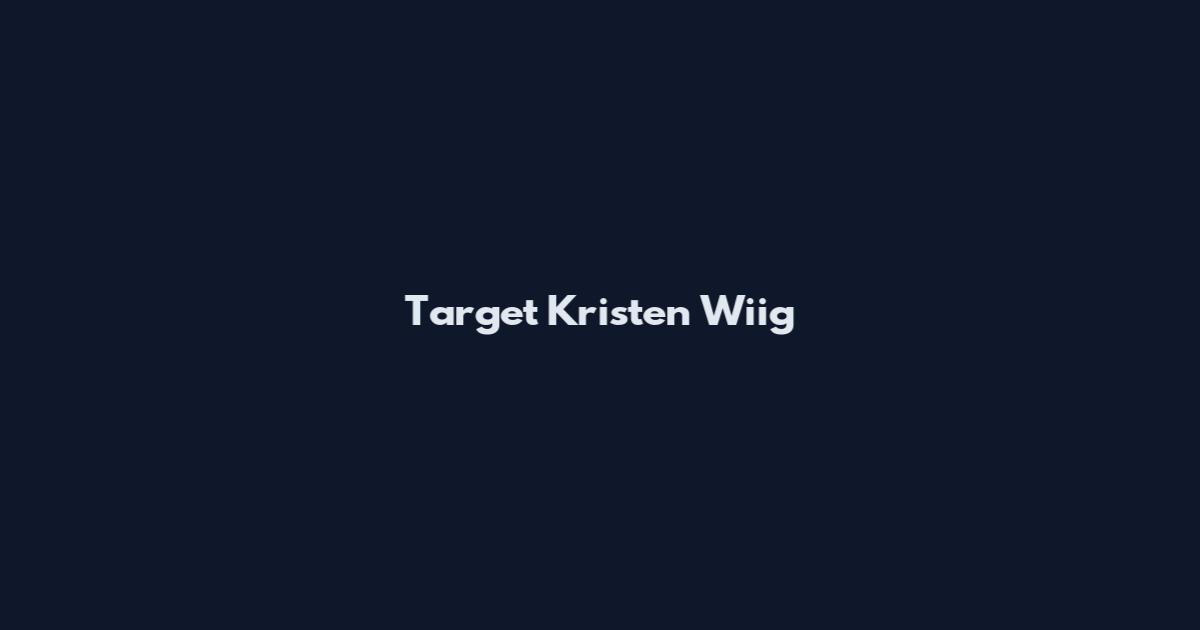 Target Kristen Wiig