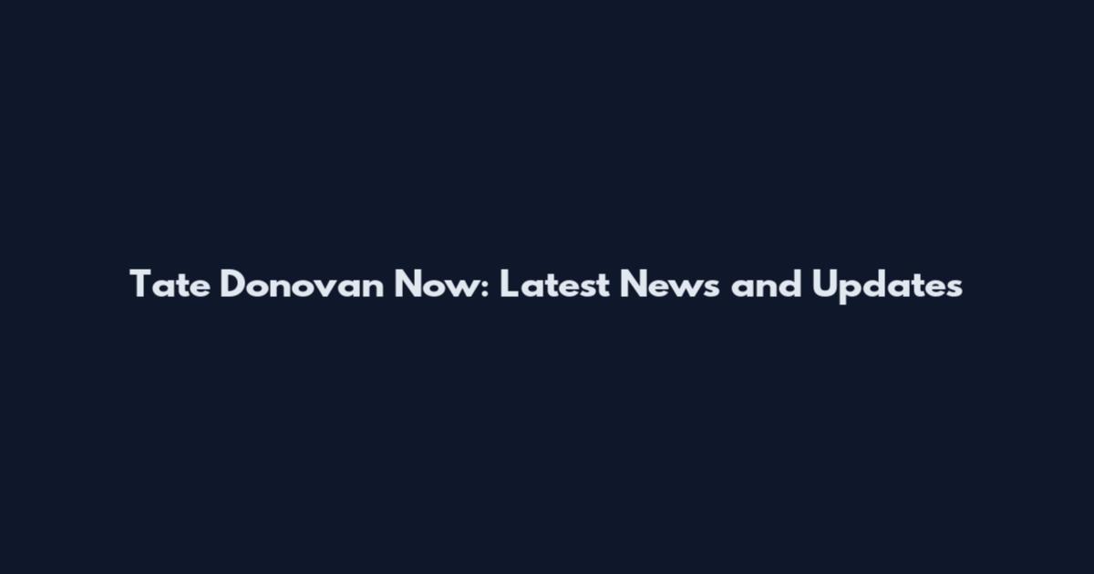 Tate Donovan Now: Latest News and Updates