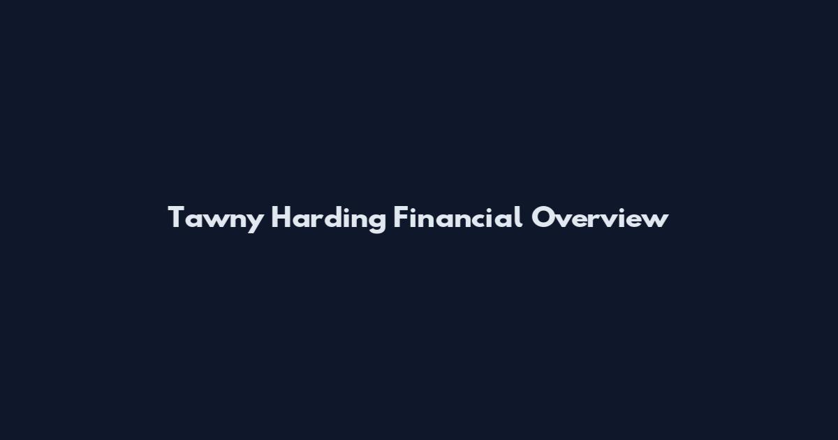Tawny Harding Financial Overview