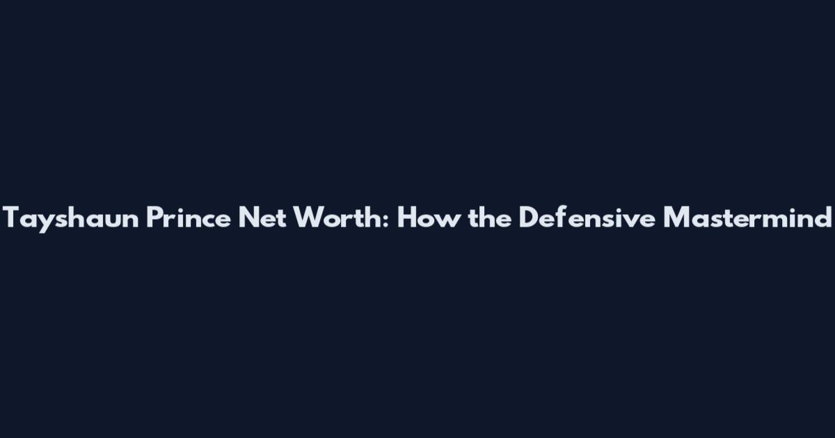 Tayshaun Prince Net Worth: How the Defensive Mastermind