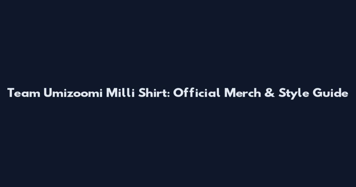 Team Umizoomi Milli Shirt: Official Merch & Style Guide