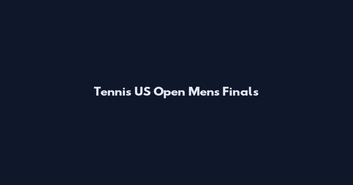 Tennis US Open Men's Finals