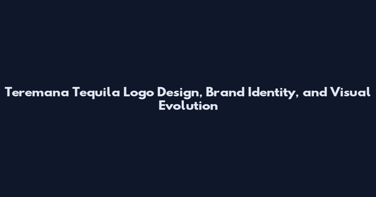 Teremana Tequila Logo Design, Brand Identity, and Visual Evolution