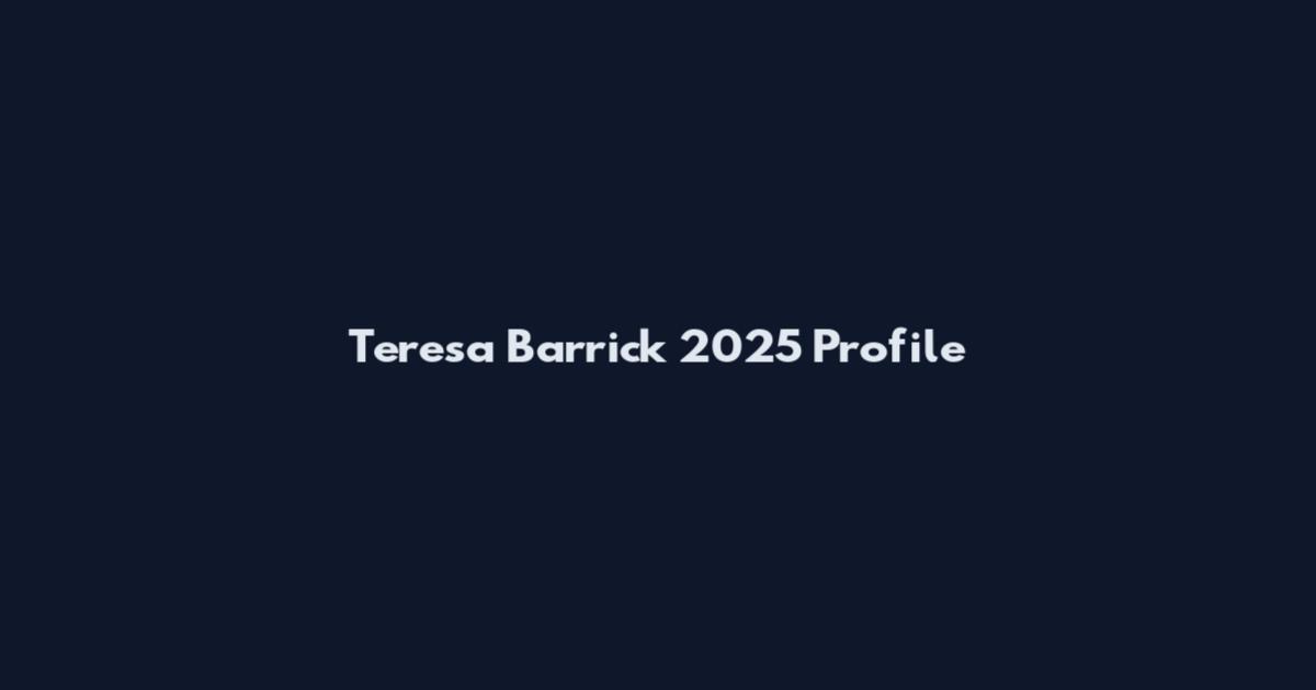 Teresa Barrick 2025 Profile