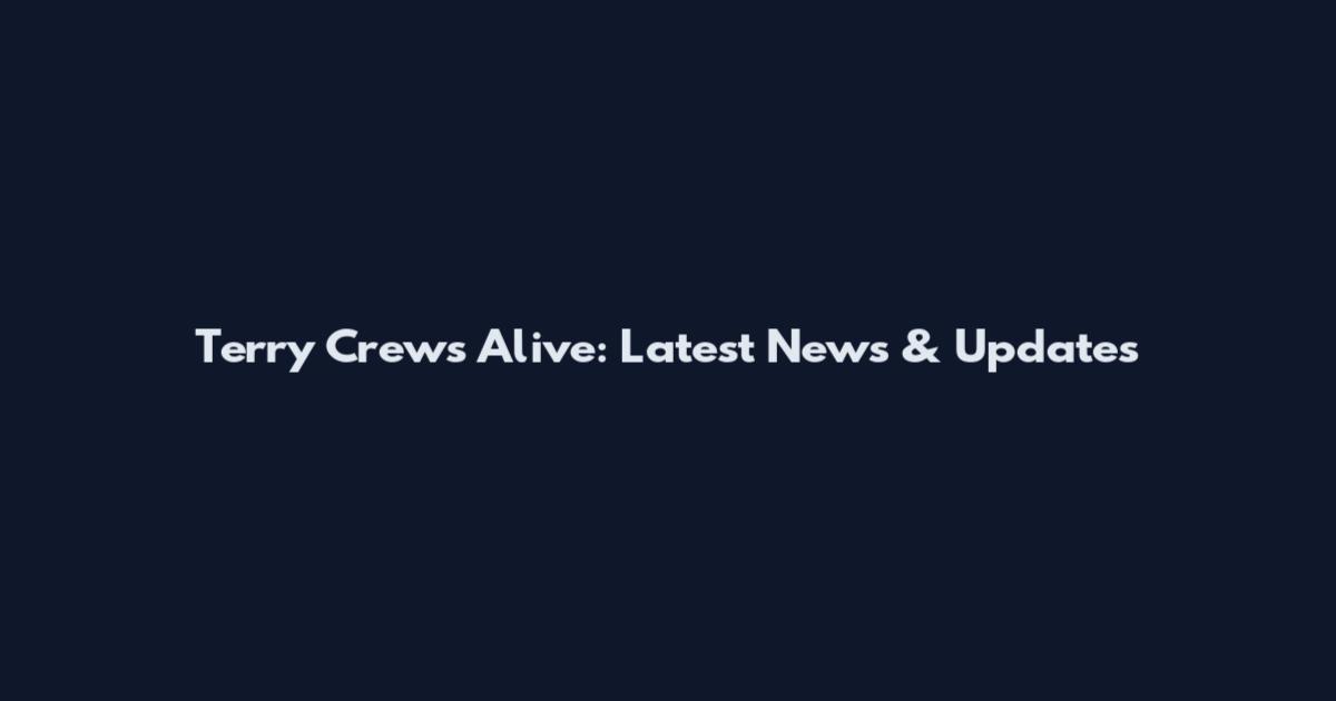 Terry Crews Alive: Latest News & Updates