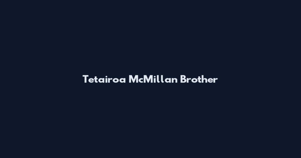 Tetairoa McMillan Brother