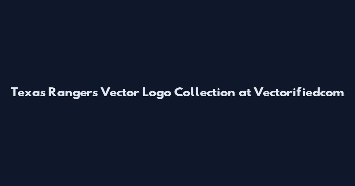 Texas Rangers Vector Logo Collection at Vectorifiedcom