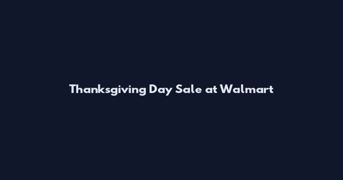 Thanksgiving Day Sale at Walmart